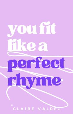 You Fit Like a Perfect Rhyme