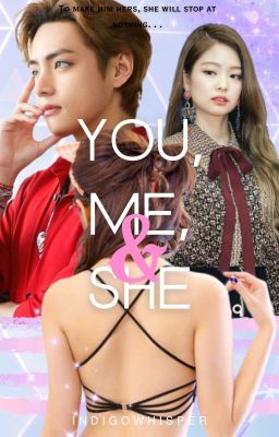 YOU, ME, & SHE • |KTH AU| • 