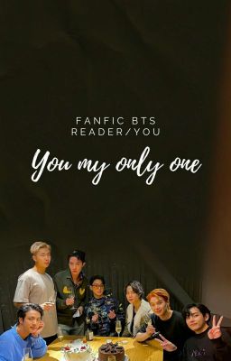 You My Only One - BTS/You  