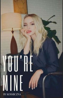 You're Mine 