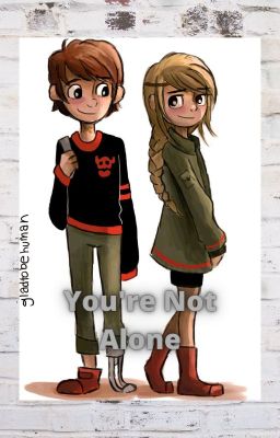 You're Not Alone