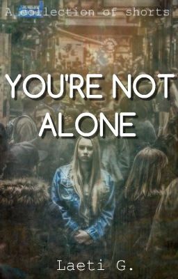 You're Not Alone | A collection of shorts