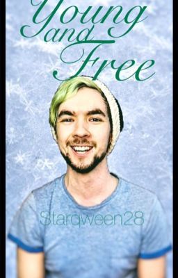 Young and Free (Jacksepticeye x reader)