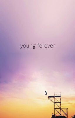 🌱Young Forever [multifandom]
