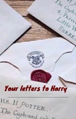 Your letters to Harry