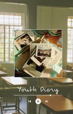 Youth Diary | Nhật Kí Thanh Xuân