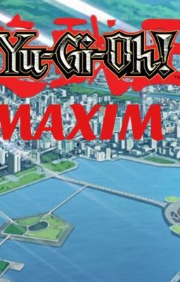 Yu-Gi-Oh Maxim