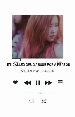 yugchae | its called drug abuse for a reason