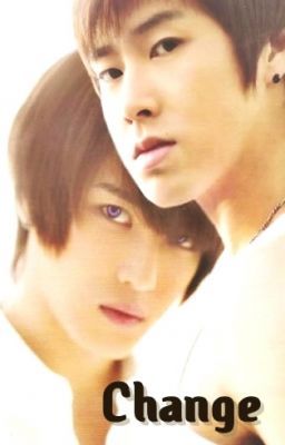 [Yunjae][Long fic][NC-17] Change