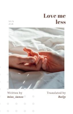 YunJae | Love me less [Trans]