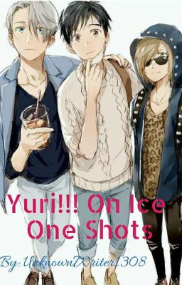 Yuri!!! On Ice One Shots