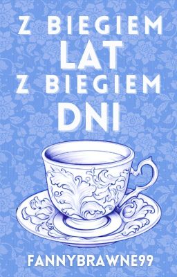 Z biegiem lat, z biegiem dni