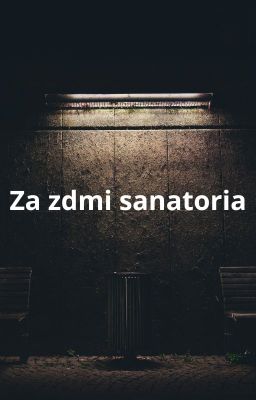 Za zdmi sanatoria