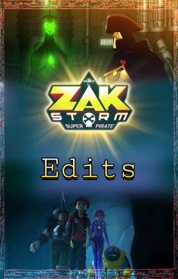 ◇ Zak Storm Edits ◇