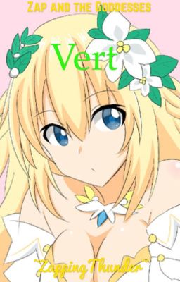 Zap and the Goddesses: Vert