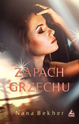 Zapach grzechu - WYDANA 📚