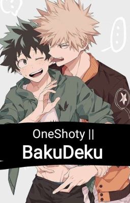 Zawistna miłość, czyli One Shoty BakuDeku ✔️