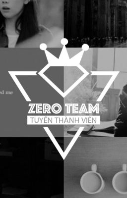 Zero Team - Tuyển Thành Viên