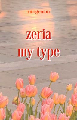 zeuria | my type