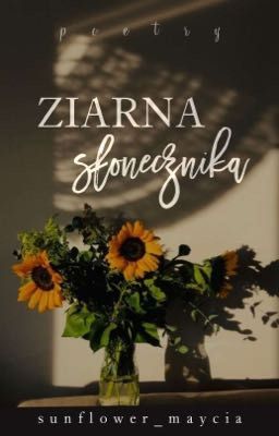 Ziarna Słonecznika