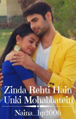 Zinda Rehti Hain Unki Mohabbatein - A SwaSan Story