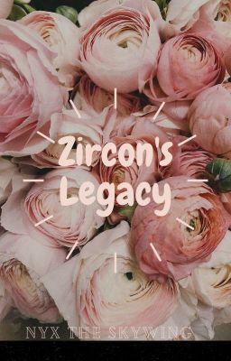 Zircon's Legacy