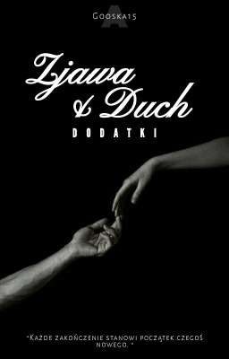 Zjawa & Duch dodatki