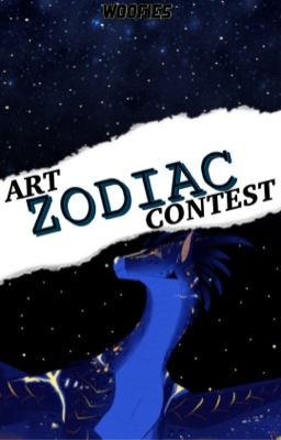 ZODIAC || Art Contest (Always Open)