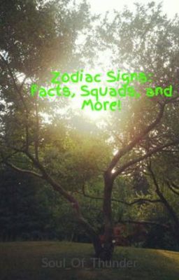 Zodiac Signs: Facts, Squads, and More!