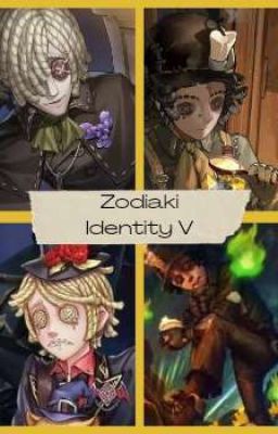 Zodiaki Identity V