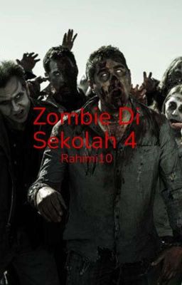 Zombie Di Sekolah 4