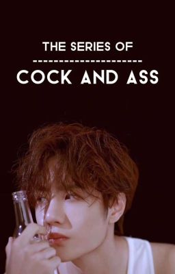 [ZSWW/H+] The series of cock and ass