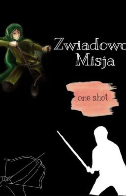 Zwiadowcy Misja || ZAKOŃCZONE ||