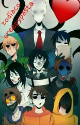 Ø♡zodiaco creepypasta♡Ø♥️