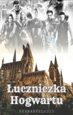 Łuczniczka Hogwartu ( Harry Potter x Marvel )