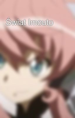 Świat Imouto