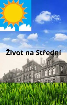 Život na Střední