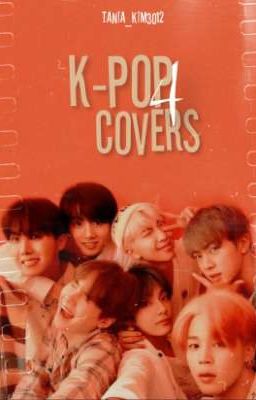 [ЗАКРЫТО] K-POP COVERS 4 [CLOSED] 