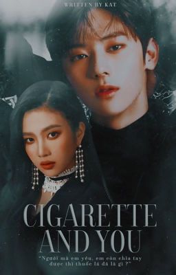 ☆彡minhuynjoy | ciggarette & you 