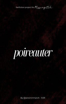 [ 红娄梦 | 9:29 ] Poireauter