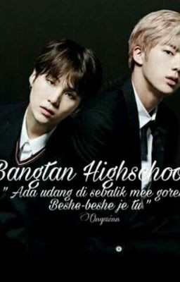 ° • 방탄 Highschool • °