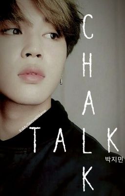 Ｃｈａｌｋ Ｔａｌｋ // 박지민 ✓