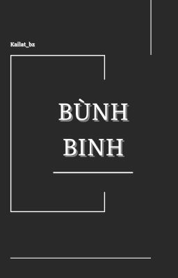 𝐀𝐋𝐋𝐍𝐔𝐓 ║ Bùng Binh