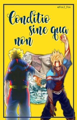 𝐂𝐨𝐧𝐝𝐢𝐭𝐢𝐨 𝐬𝐢𝐧𝐞 𝐪𝐮𝐚 𝐧𝐨𝐧 - {BNHA Roleplay}