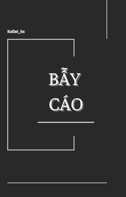 𝐇𝐄𝐍𝐃𝐒𝐍𝐔𝐓 ║ Bẫy Cáo