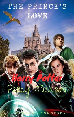 𝒯𝒽𝑒 𝒫𝓇𝒾𝓃𝒸𝑒'𝓈  𝐻𝑒𝒶𝓇𝓉  (A PJO and HP Crossover)