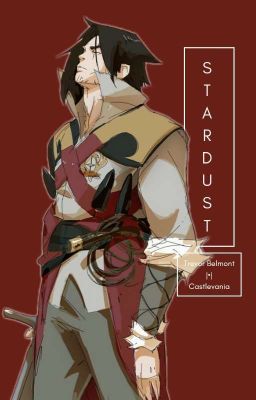 𝓢𝓽𝓪𝓻𝓭𝓾𝓼𝓽 💫 || Trevor Belmont ||