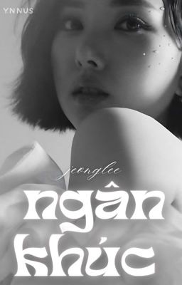 𝓳𝓮𝓸𝓷𝓰𝓵𝓮𝓮/𝓻𝟏𝟖 ﾐ☆ ngân khúc