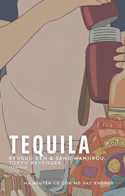 「 ✦ 𝗗𝗿𝗮𝗞𝗲𝘆 ✦ 」- Tequila.