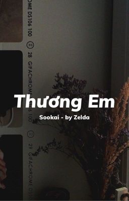 ✔️ 𝚂𝙾𝙾𝙺𝙰𝙸 | Thương Em